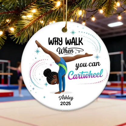 Personalized Gymnast Ornament with Cartwheel Quote